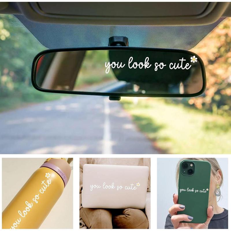 Set 3 count You Look So Cute Rearview Mirror Decal Daisy Flower Sticker Girly Inspiration  Decals Stickers Water Bottle Laptop Sticker Vinyl  4x0.7 Inches Decal   Accessories