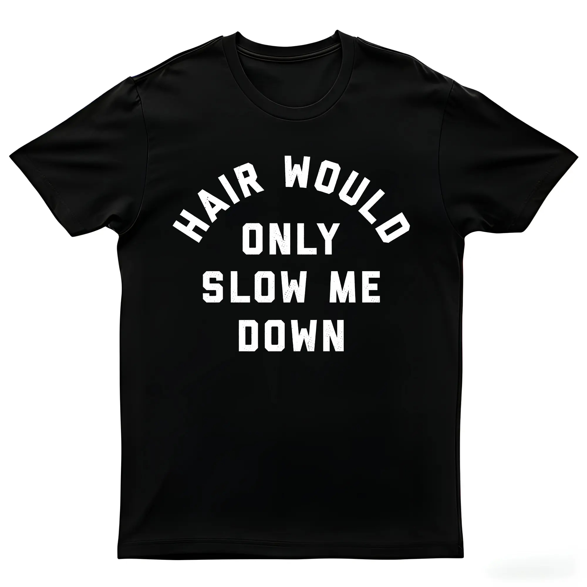 Mens Funny T Shirts Hair Would Only Slow Me Down Sarcastic Bald Graphic Novelty Tee for Men Mens Funny T Shirts Cool Vintage Fashion T-Shirt Gift Classic Menswear Funny Sarcastic Short Sleeve ,Men's and Women's T-Shirts