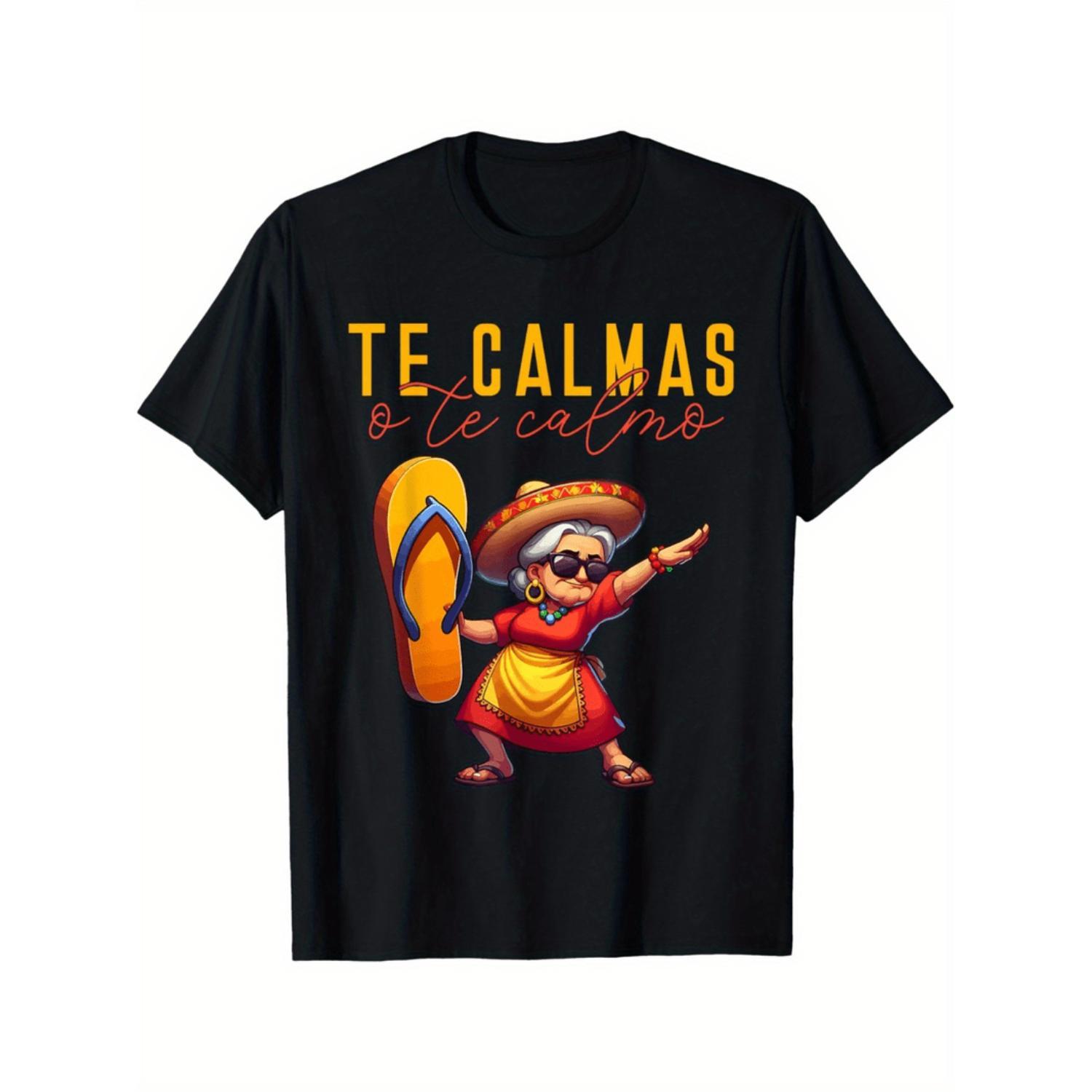 Summer t Shirts Women's Funny Mexican Spanish Mom "Calm Or I Will Calm You" Graphic T-Shirt
