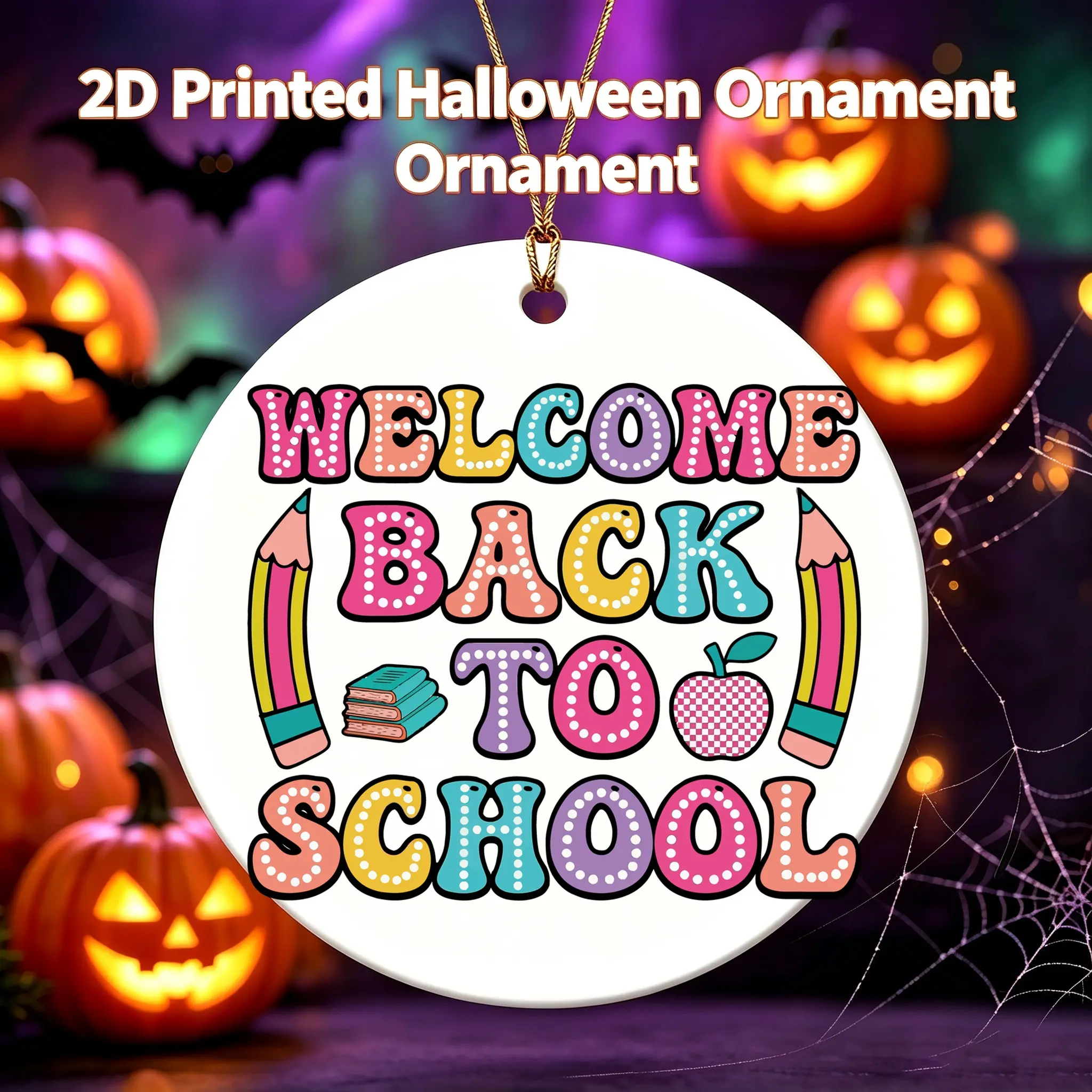 Colorful Cartoon Style Ceramic Ornament Welcome Back To School Pattern With Pencils And Apple For Students And Teachers 3 Inch