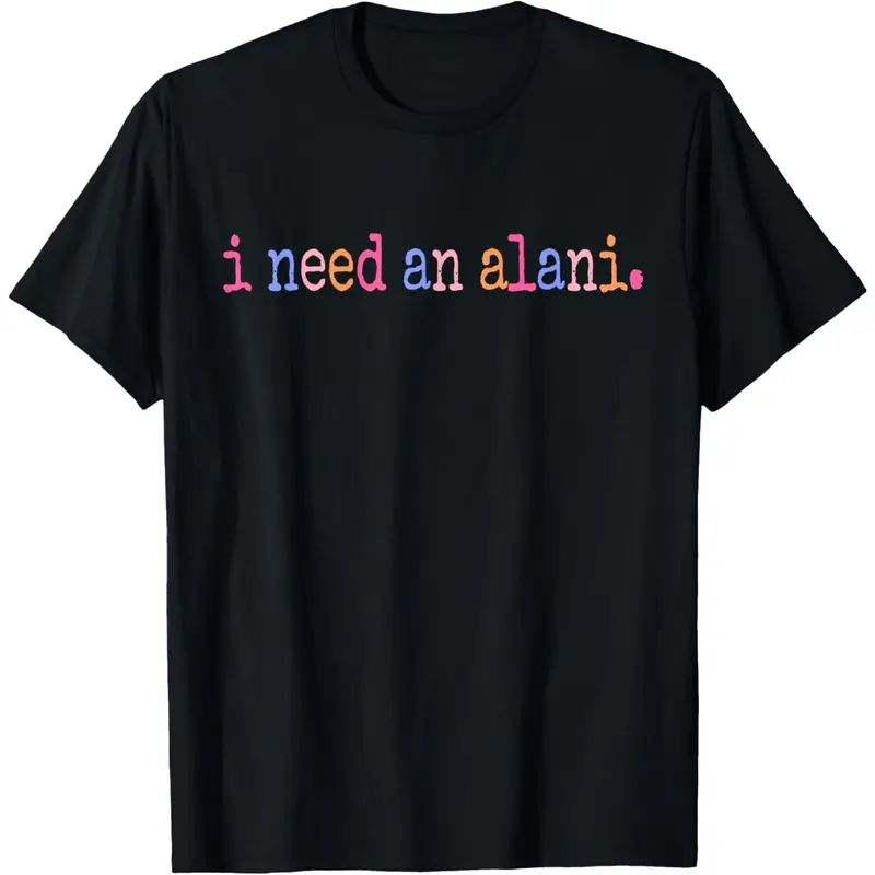 I Need An Alani