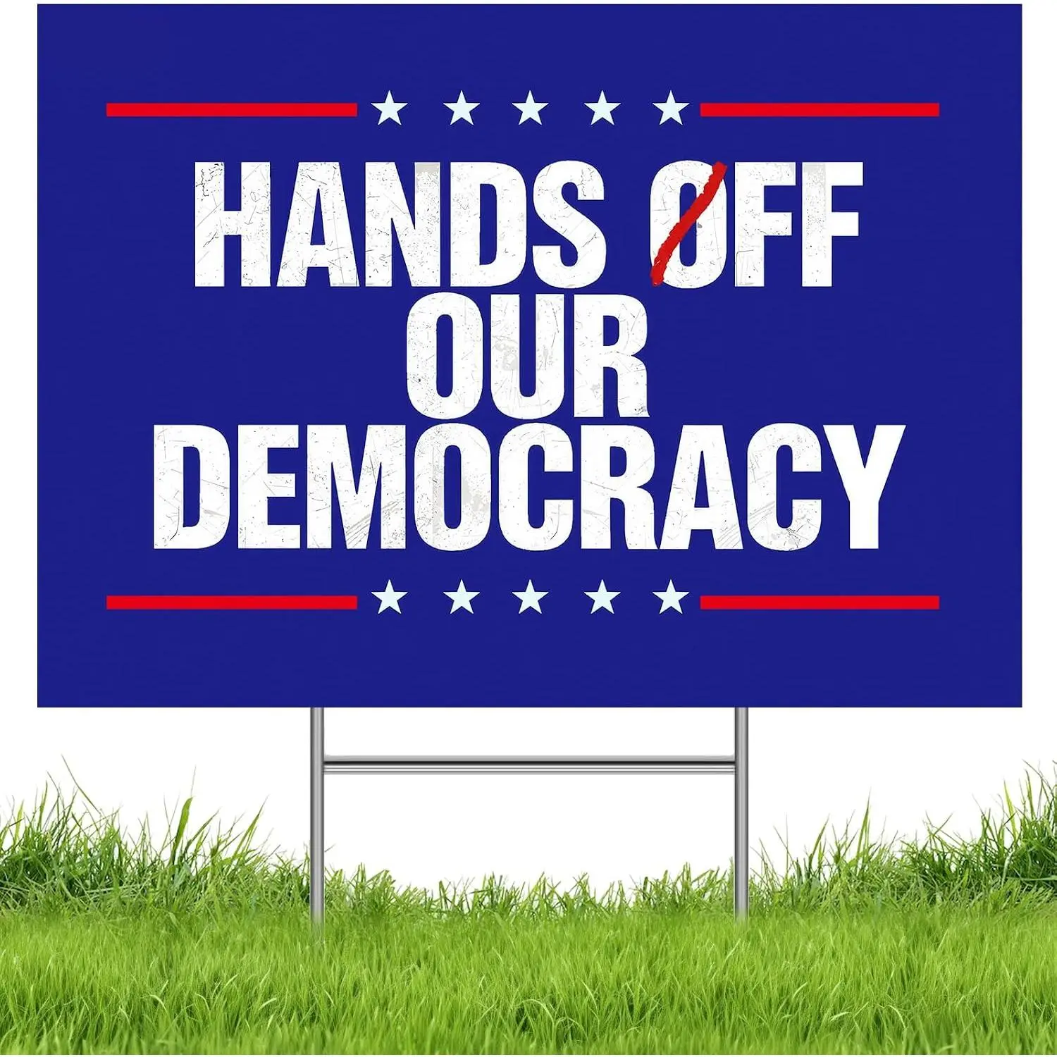 Hands Off Our Democracy Yard Sign, Weatherproof Sign, Double Sided Corrugated Plastic Yard Sign with H-Stake, Weather Resistant, 12"x17"