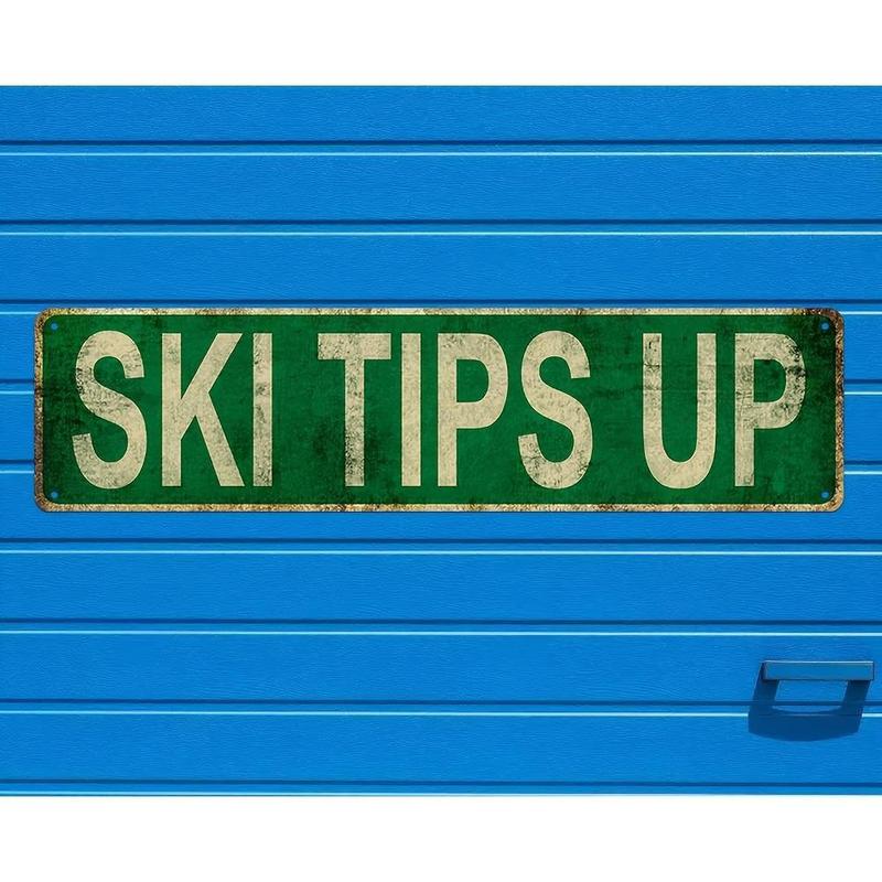 1pc "SKI TIPS UP" Vintage Metal Tin Sign - Ski-Themed Wall with Skiers & Mountain, & Iron Poster Suitable for Home, Bar, Cafe, - / Decoration 4x16in