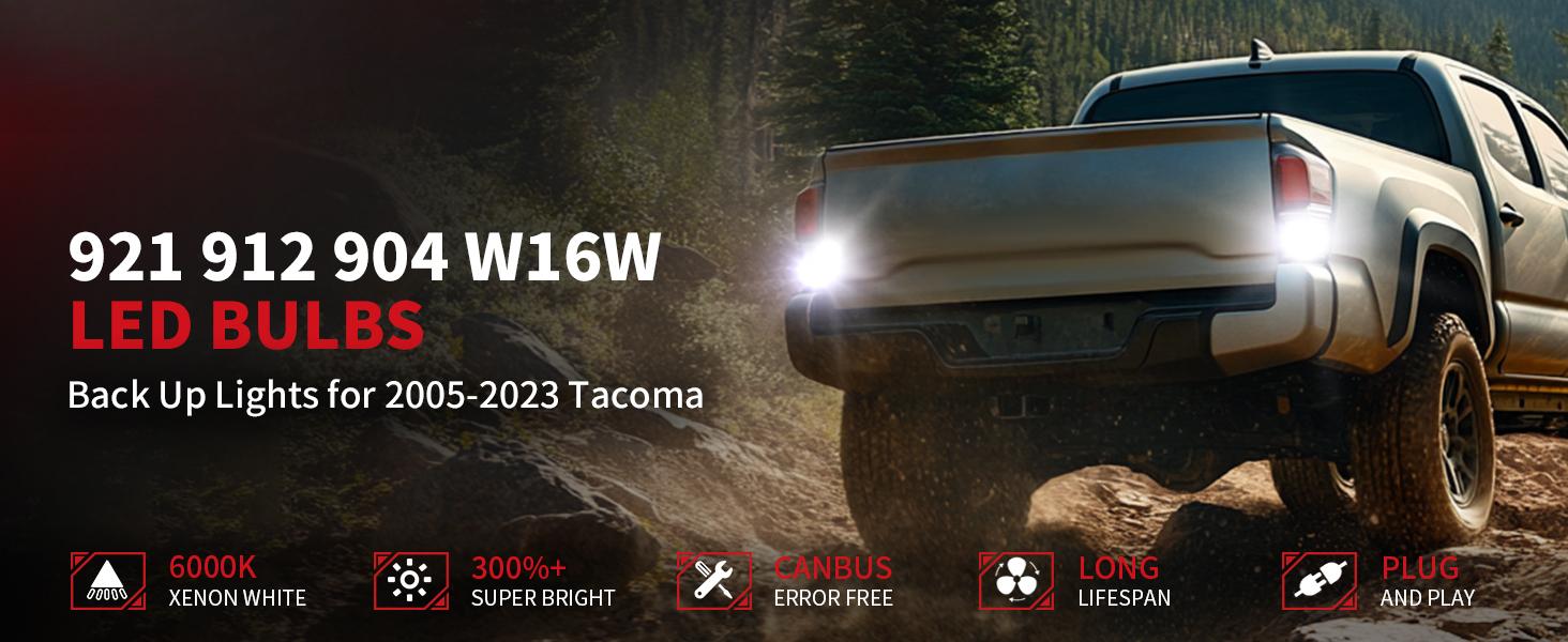 921 912 CANBUS Error Free LED Reverse Back Up Light Bulb Compatible with Toyota Tacoma 2005-2020 2021 2022 2023, Ultra Bright 6000K Cool White 3030 Chipsets 906 904 902 W16W Replacement, 2pcs