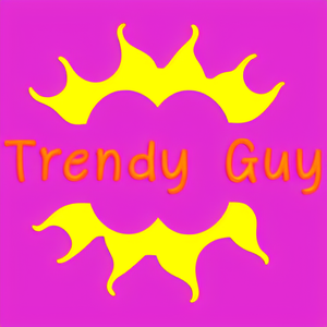 Trendy Guy