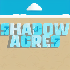 Shadow Acres