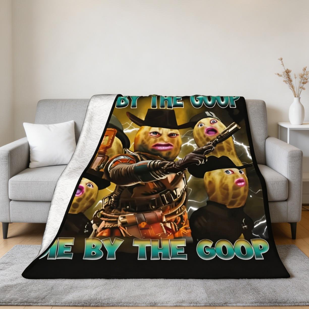 Live By The Goop Die By The Goop Funny Peanut Meme Flannel Blanket Soft Cooling Cozy Throw Blanket for Bedroom Sofa Couch Viral Gift