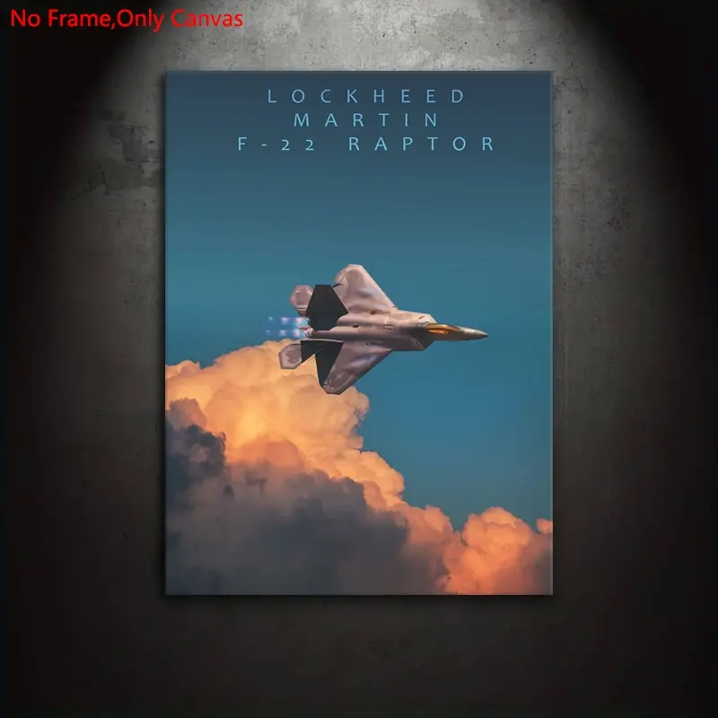 1 Piece/Set Frameless Canvas Painting Print Poster,Classic Minimalist Realistic Aviation Military Art,F22 Raptor Lockheed Martin,Perfect Gift for Fighter Jet Lovers,Ideal Gift for Bedroom,Study,Office,Living Room,Dorm Hallway,Kitchen,Mural,Wall Decoration