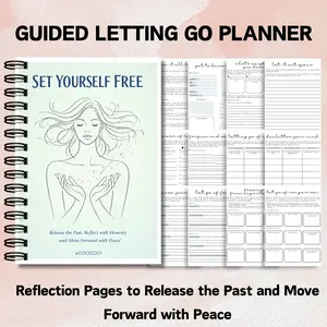 Guided Letting Go Diary: Emotional Release, Self-Forgiveness, Anxious Reflection, Release of Regret, Fear and Guilt, Healing Tips, A Spiral Notebook for Moving Forward