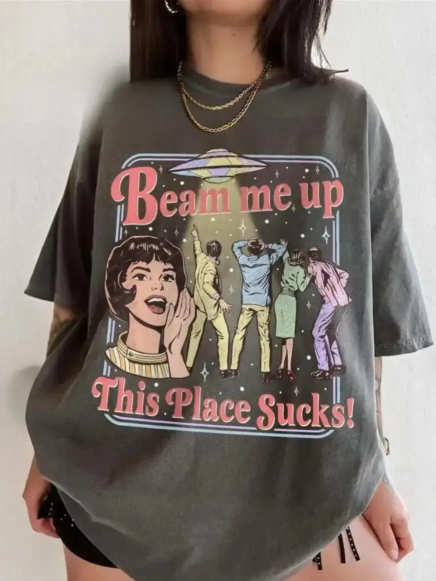 Comfort Colors Unisex Soft Round Neck Short-Sleeve Cotton T-Shirt - Trending ST5 Movie Graphic Top, "Beam Me Up This Place Sucks" Retro Alien UFO Abduction Quote, Space Humor Vintage Wash Casual Streetwear Funny Tshirt
