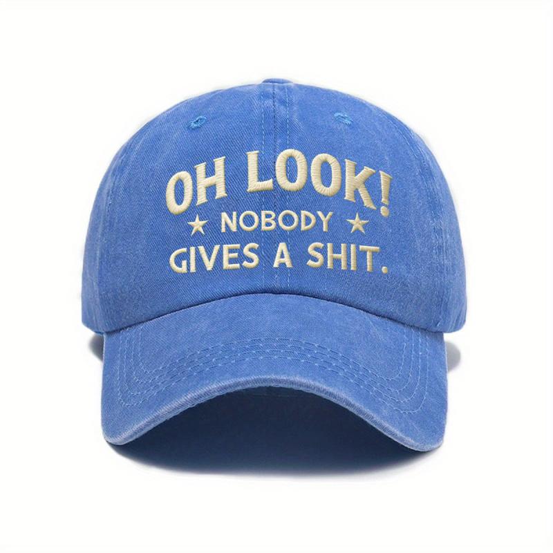 OH LOOK NOBODY GIVES A SHIT soft-top outdoor baseball cap