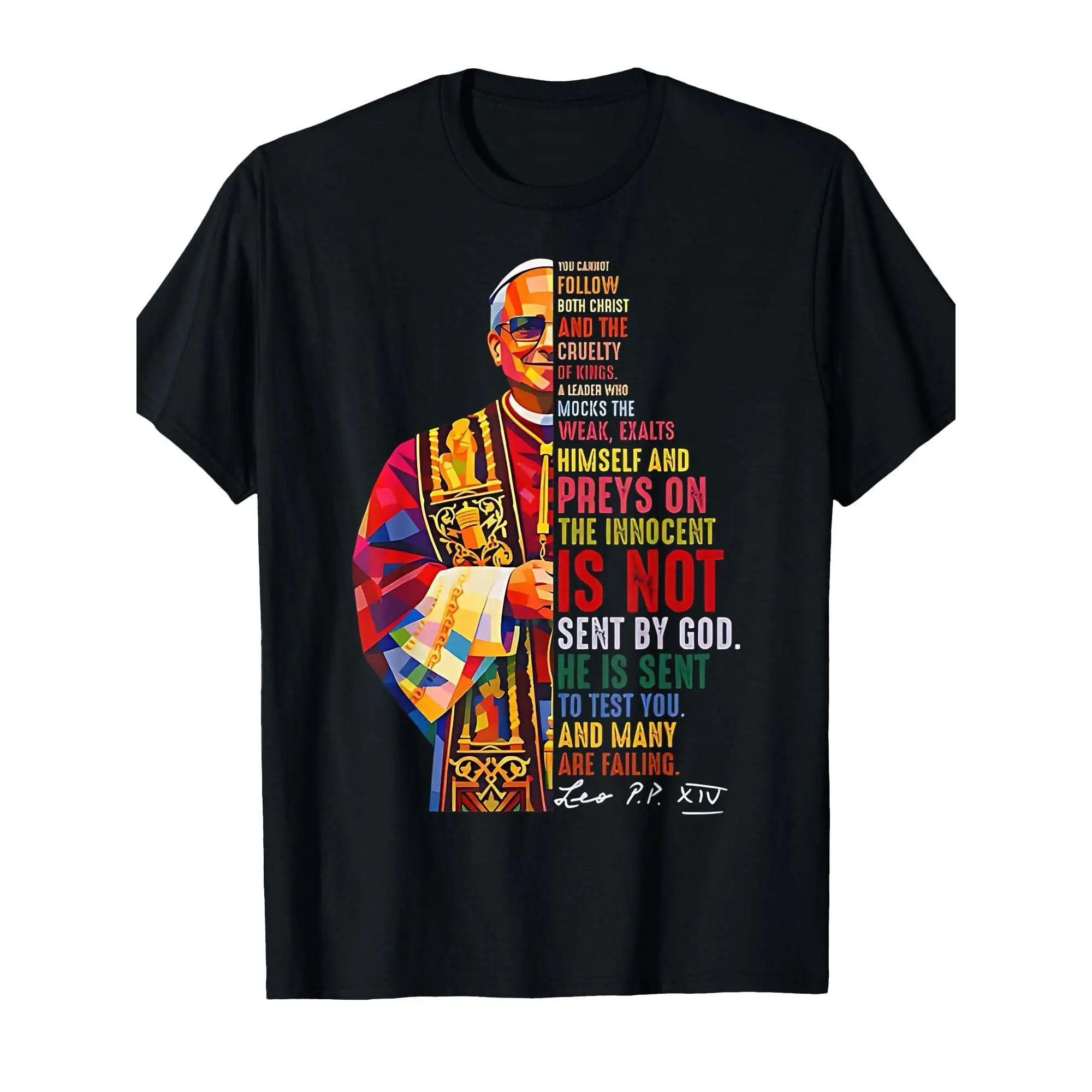 Graphic T-shirt for Men with Pope Leo Quote, Heavyweight 220gsm Pure Cotton Casual Short-Sleeve Round Neck, Tshirt, Shortsleeve, Menswear, Graphic Print, Machine Wash, Quote Text, Top, Short Length, Minimalist, Tops, All Seasons