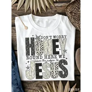 Christian Graphic Tee Dont Worry Honey Jesus Shirt Faith Humor Leopard Cross Vintage Religious Oversized Women Casual Short Sleeve Streetwear Tee