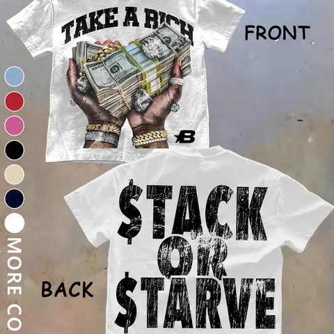 Unisex Y2K Clothing Hip Hop Money Graphic T-Shirt - "Take A Rich / Stack Or Starve" Hustle Streetwear Fashion Tee for Rap Fans, Trap Lovers & Urban Hustlers, Cotton Casual Top for Concert, Festival & Daily Street Style, Bold Statement