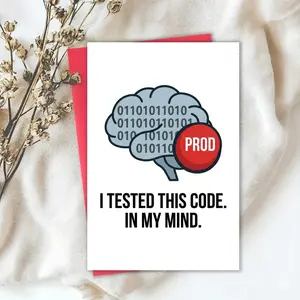 Funny Sarcastic Git Push Greeting Card - Tested Code In My Mind Sarcastic Coder Gift Card for Tech Lead, Dev Ops
