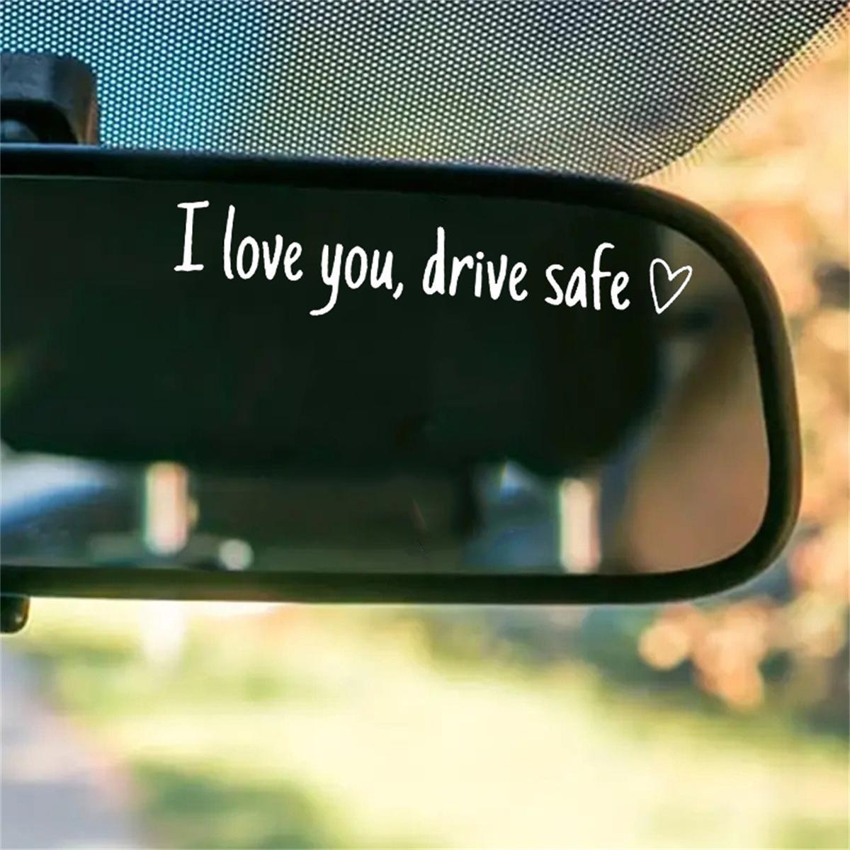 4 Counts Set I Love You Drive Safe Car Mirror Decal,Vinyl Decal for Car,Car Rearview Mirror Sticker,Universal Car Accessory.