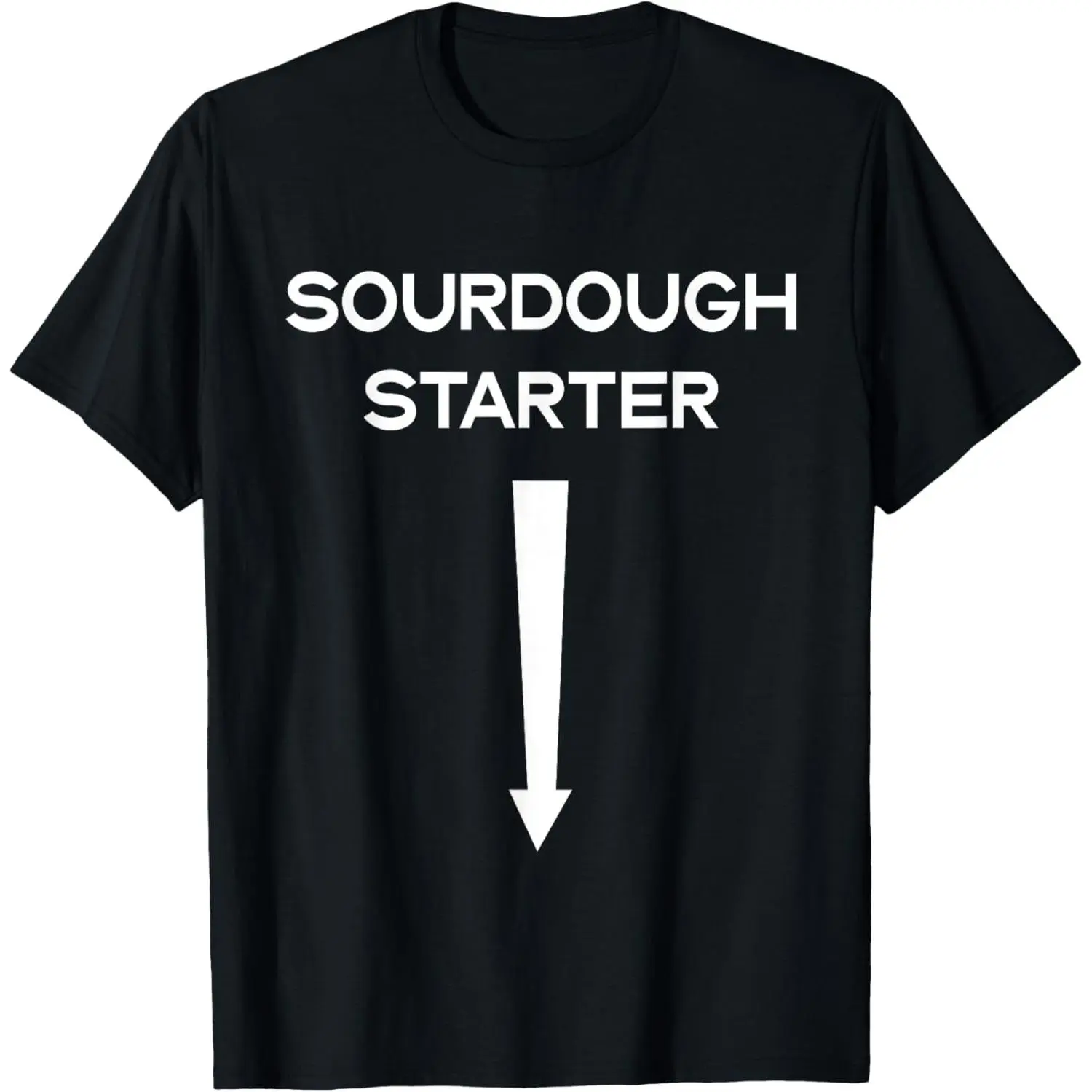 Funny Meme T-Shirt - Sourdough Starter Yeast Infection Graphic, Unisex Classic Relaxed Fit Short Sleeve Breathable Cotton Top, Shortsleeve, Fabric, Round Neck, Tshirt, Meme Shirts Funny, Funny T-Shirts Meme
