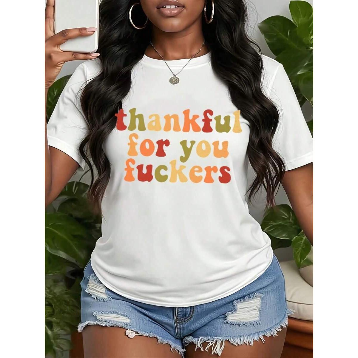 Women's Grateful For You Fuckers Tee Multicolor Fall Leaves Print Thanksgiving Fashion Round Neck Short Sleeve Top