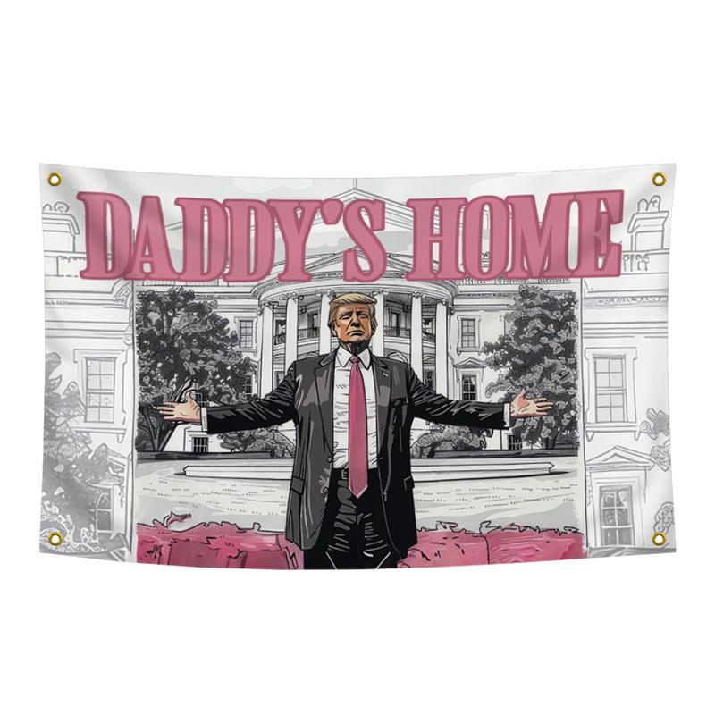TRUMP DADDY'S HOME White house Flag 3x5 Ft Tapestry Decor