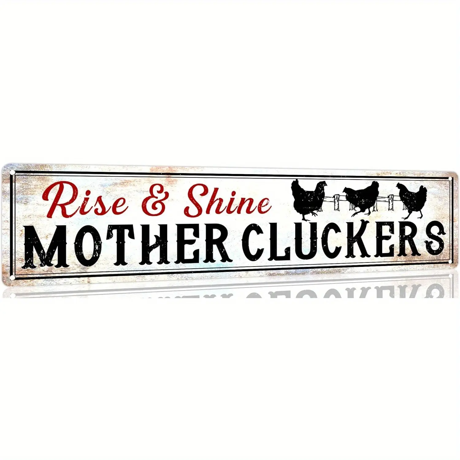 [2D Flat] Rise & Shine Mother Cluckers Waterproof Vintage Aluminum Metal Sign - 4x16 in Retro Hen Silhouette Plaque, Farmhouse Country Style Wall Decor for Farm Lovers, Kitchen Decor