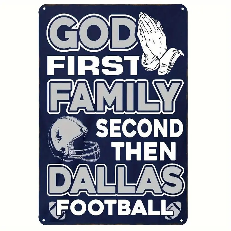 Dallas Football Fans Vintage Metal Sign | God First Family Second Tin Plaque Retro Man Cave Home Bar Garage Wall Decor Gift for Him