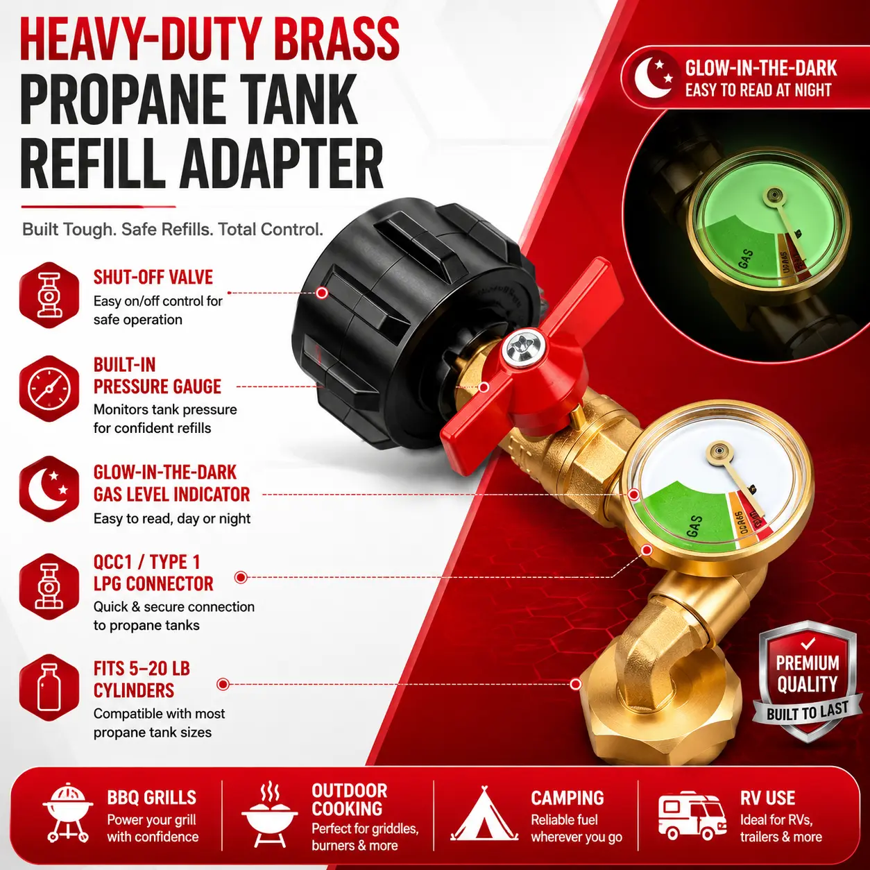 Heavy-Duty Brass Propane Tank Refill Adapter with Shut-Off Valve, Built-In Pressure Gauge & Glow-in-the-Dark Gas Level Indicator, QCC1/Type 1 LPG Connector for 5–20 lb Cylinders, BBQ Grills, Outdoor Cooking, Camping & RV Use