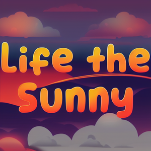 Life the Sunny