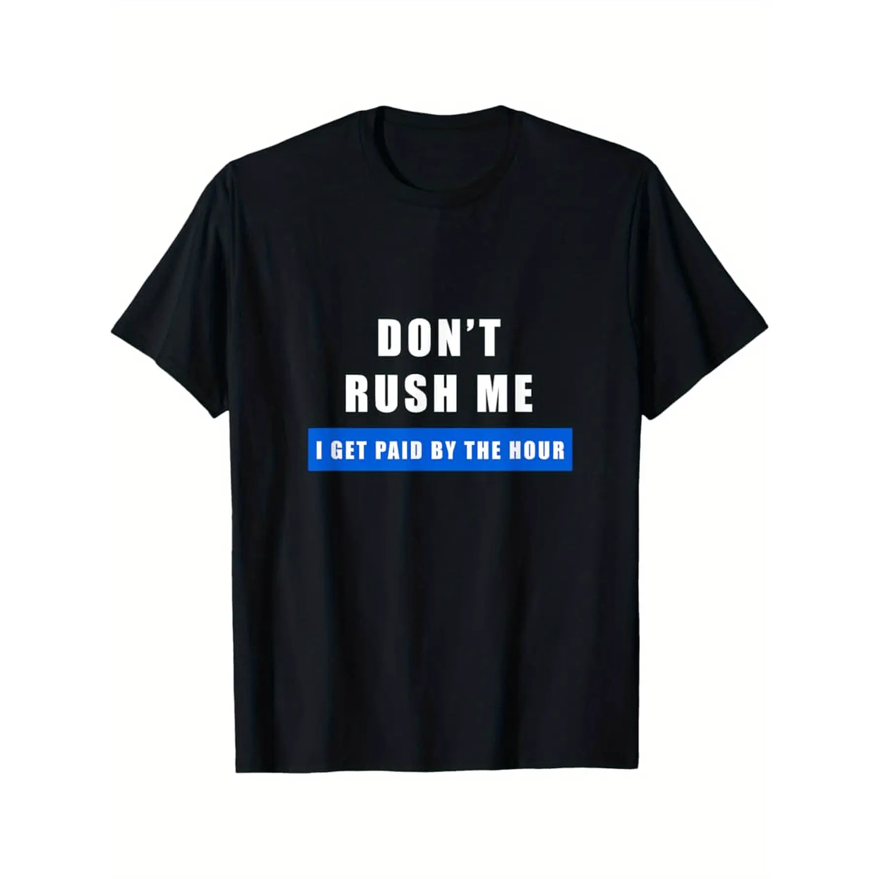 Funny "Don't Bover Me I Pay By Hour" Slogan T-Shirt - Heavyweight Black Round Neck Office Humor Tee Suitable for Workplace Gifts, Colleagues & Employee Apparel, Machine Washable Casual Wear for Year-Round Wearable Statement Piece