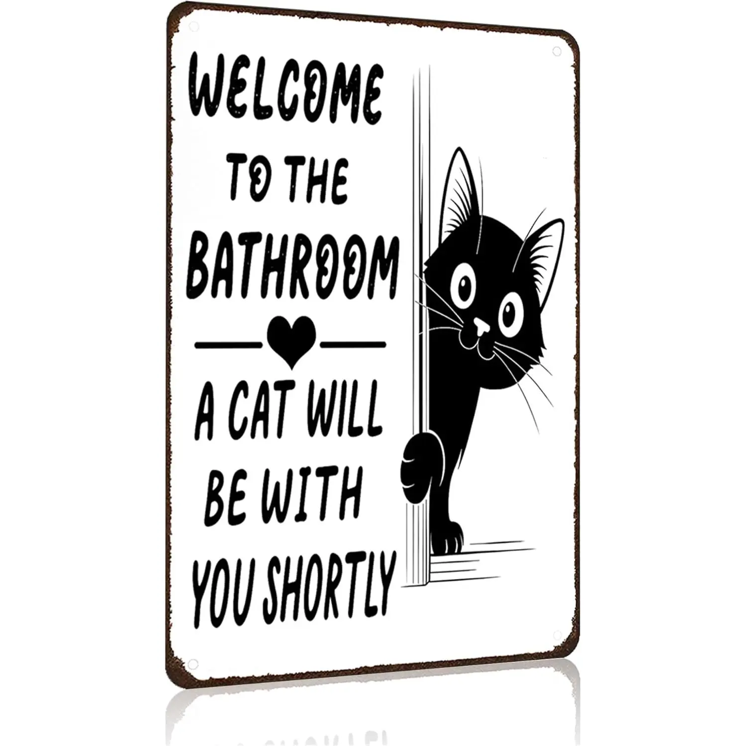 Character-Based Funny Tin Sign (3996 Model) - 8x12 In Rectangular 1-Piece Wall Hanging Bathroom Decor, Cat Lovers Gift for Toilet Wall with "Welcome To The Bathroom A Feline Will Be with You" Quote