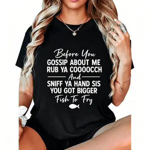"I Have Bigger Fish To Fry Humorous Sarcastic Snarky Witty Statement Adult Saying Graphic Tee" Graphic Unisex Tee |   All-Season Breathable Top