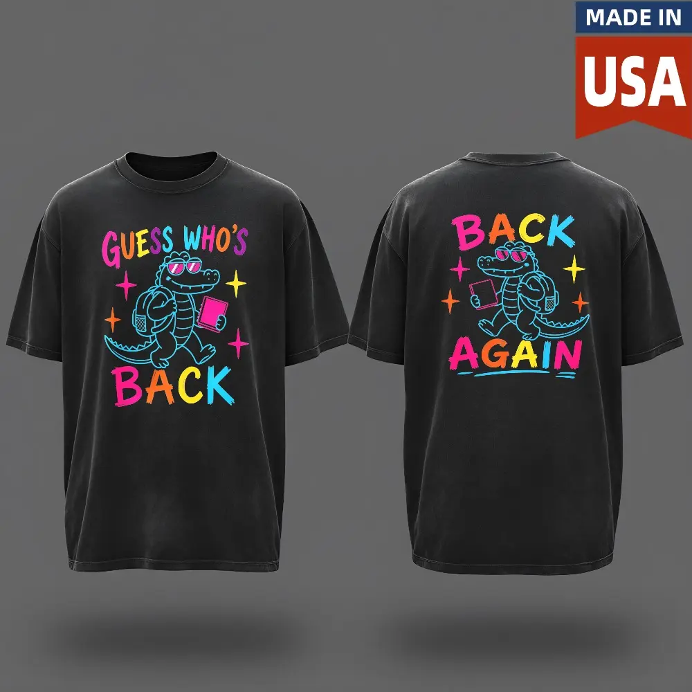 Funny Back to School Shirt, Guess Who’s Back Shirt, Back Again Shirt, Humorous Teacher Student Shirt, School Shirt