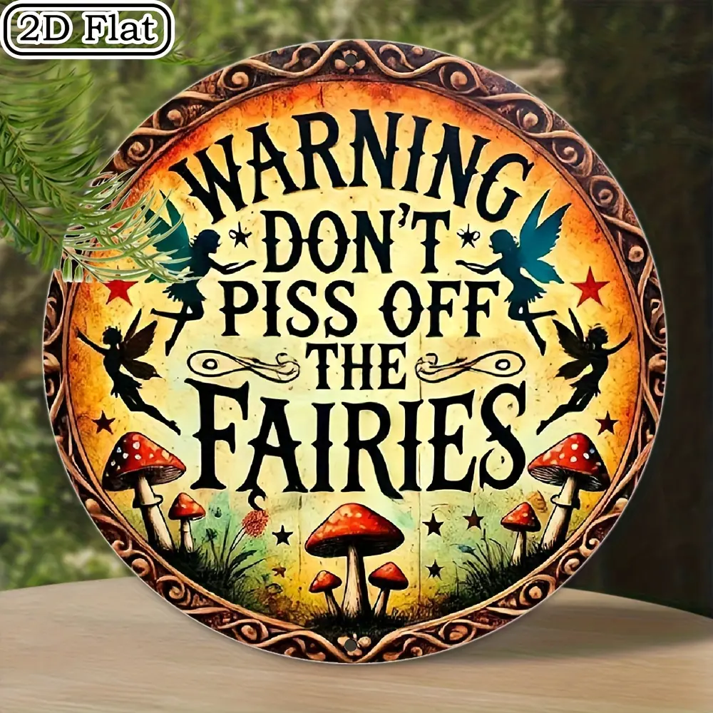 Vintage Fairy Warning Sign Wall Art Decor, 8x8inch, Easy to Hang, Durable - Don't Piss Off The Fairies, 2D Flat