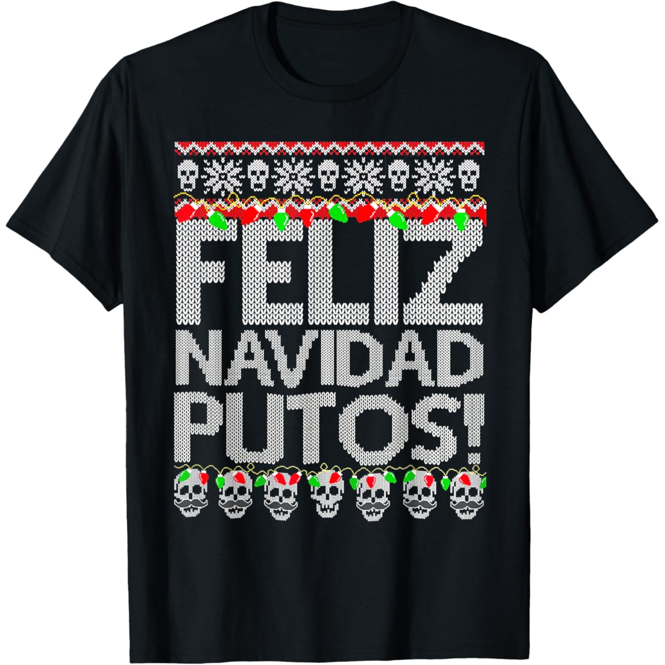 Funny Feliz Navidad Putos T-Shirt, Humorous Christmas Holiday Casual Short Sleeve