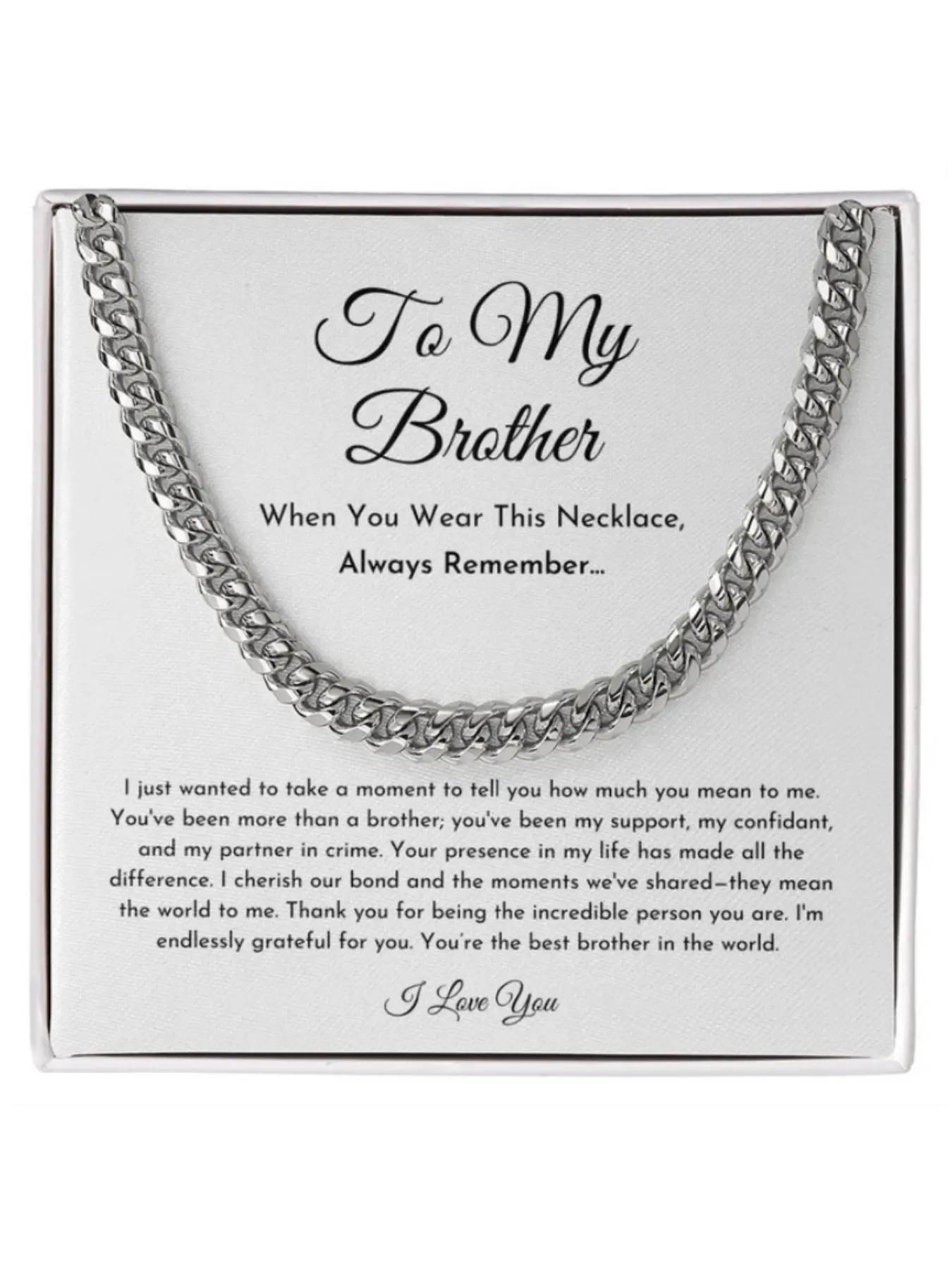 To My Brother Necklace Stainless Steel Cuban Link Design Chain Necklace with Message Card and Gift Box Sibling Bond Jewelry