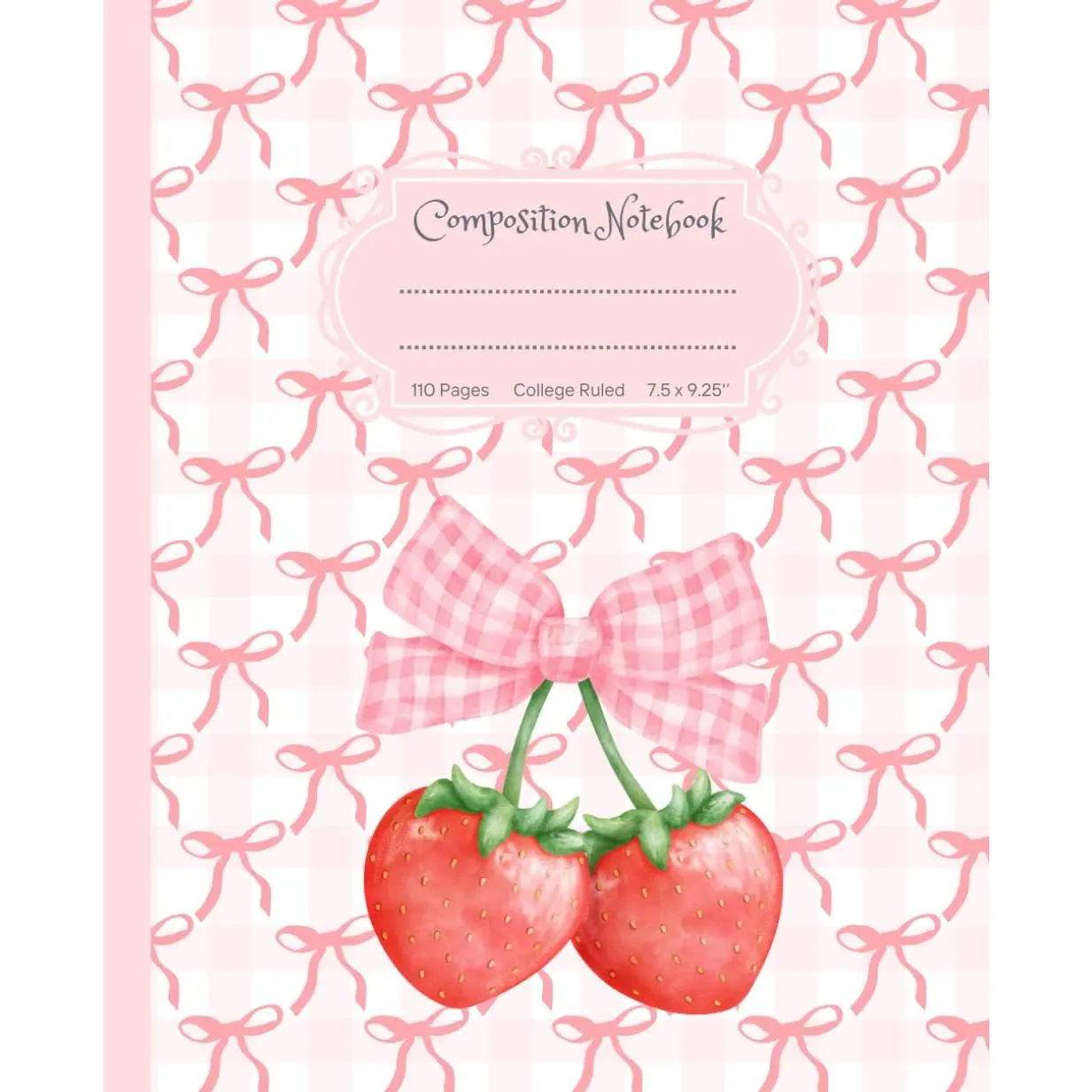 Super Cute Girly Pastel  & White Bows  Composition Notebook with Strawberries: College Ruled Aesthetic Cool Design; Preppy Lover Stuff; ... for Girls, , Teens;   for Girl - Paperback