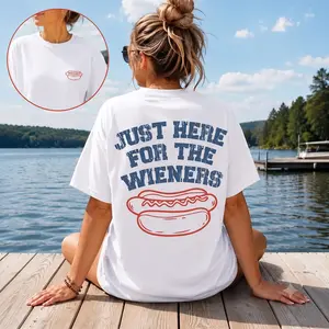 Just Here For The Wieners T-Shirt - Funny Hot Dog Graphic Tee, Retro 4th of July USA Patriotic Double Sided Summer Vacation Top 089