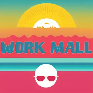 WORK MALL