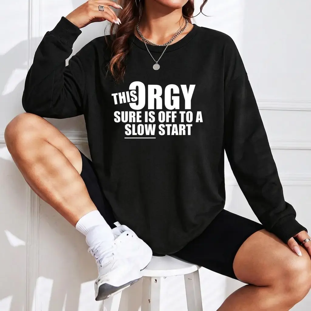 This Slow Start Funny Sarcastic Graphic Sweatshirt for Men Women Cotton Blend Crewneck Pullover Adult Humor Joke Edgy Streetwear Jumper Party Sassy Quote Apparel Black