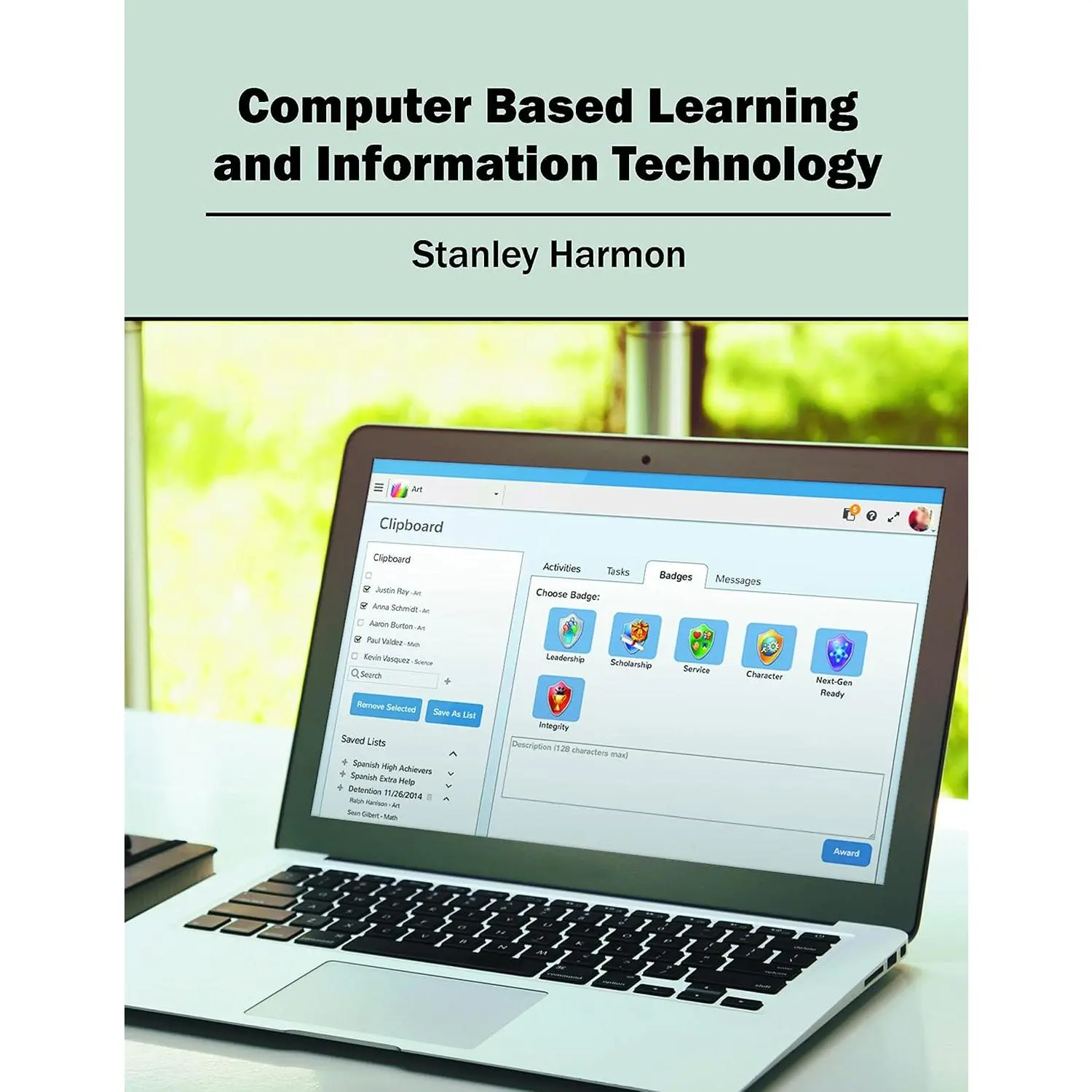 Computer Based Learning and Information Technology