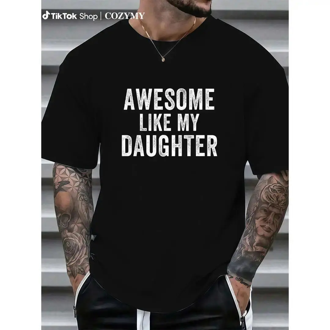 Men's 100% Cotton Funny Graphic Shortsleeve T-Shirt - 'Awesome Like My Daughter' Printing, Relaxed Fit, Medium Length Round Neck Casual Dad Menswear, Machine Washable
