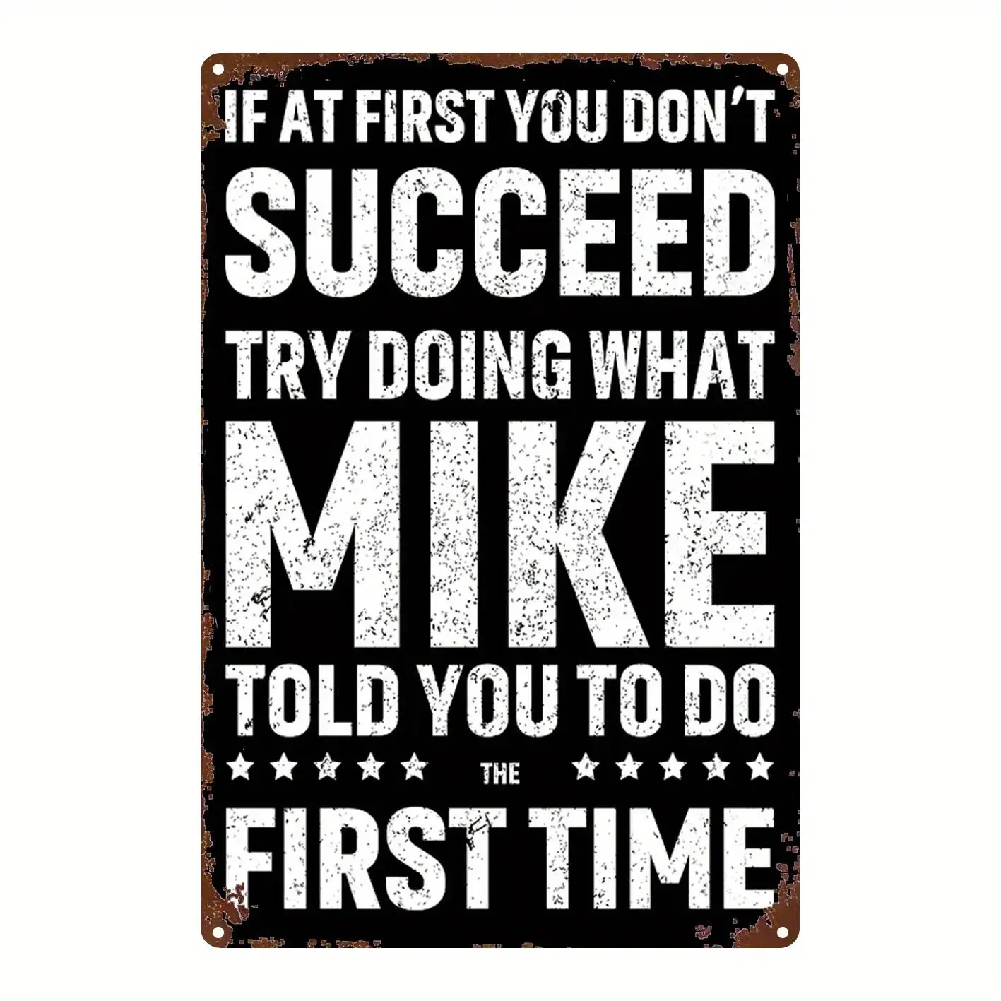 2D Flat, 1pc Metal Sign, Mike's Advice, Square Iron Wall Art, 8x12 Inches (20x30cm), Perfect for Home, Bar, Garage, Club & Cafe Decor, warning sign independence Day,wedding season