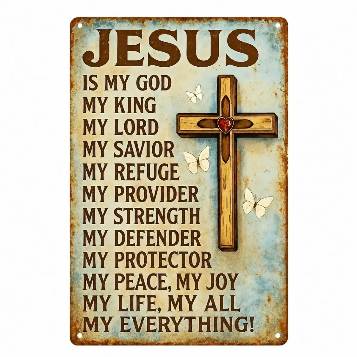 8x12 Inch Jesus Is My God King Lord Savior Metal Sign, Christian Cross Wall Decor, Inspirational Faith Home Decoration, Religious Gift