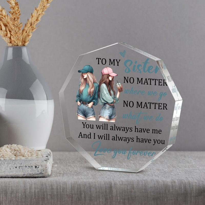 Acrylic Plaque, Heart Plaque, 1 Count Letter Sister Characters Pattern Acrylic Ornament, Creative Birthday Gift for Sister Home Decoration Ornament