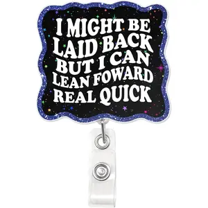 I Might Be Laid  But I Can Lean Forward Real Quick Badge Reel Funny Dark  Sarcastic Card ID Holder Retractable  Clip for   Office  Teacher  Gifts 2 Inches