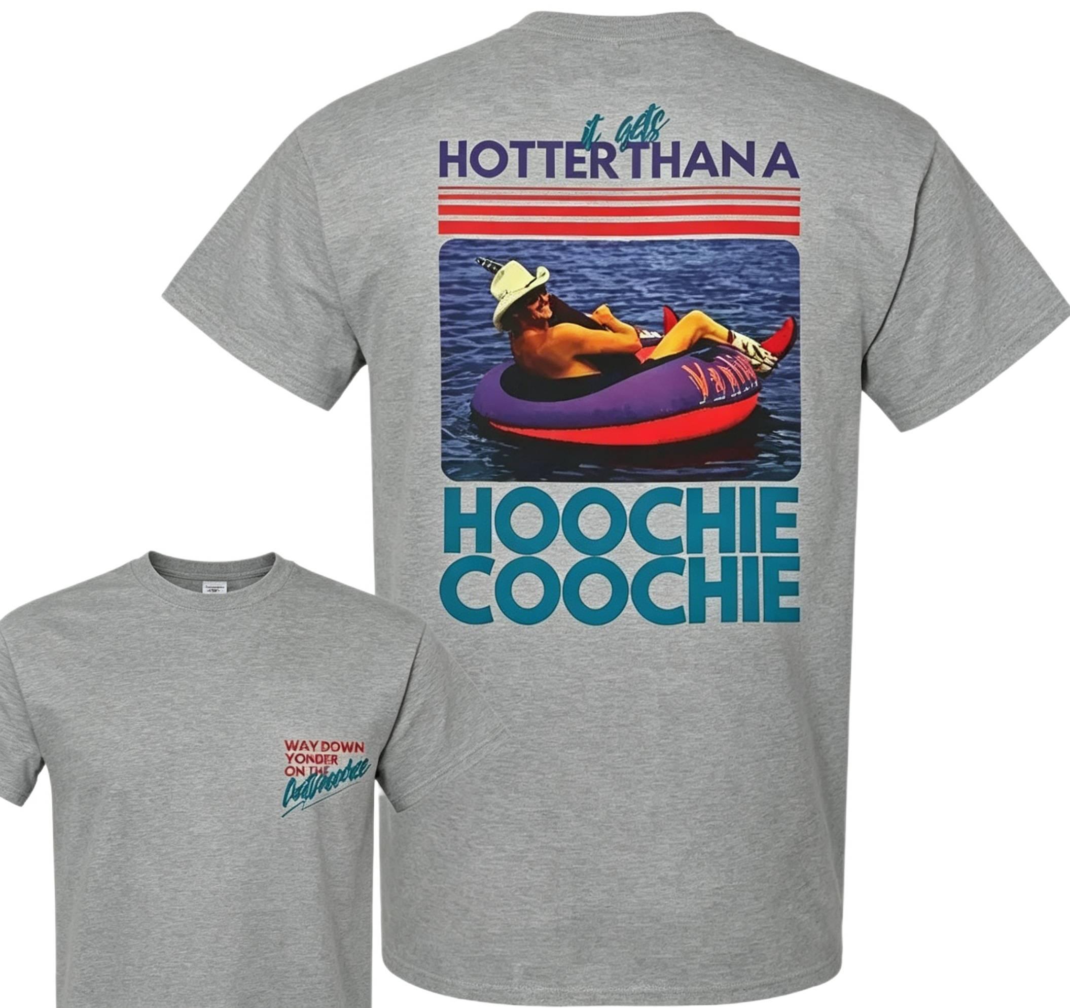 Ship Within 24 Hours Hotter Than a Hoochie Coochie Graphic Shirt Unisex Country Summer Tee Vintage Southern Lake Party Cotton Soft Breathable Festival Outfit Music Vibe Streetwear Top All Sizes For Men Women Daily Wear