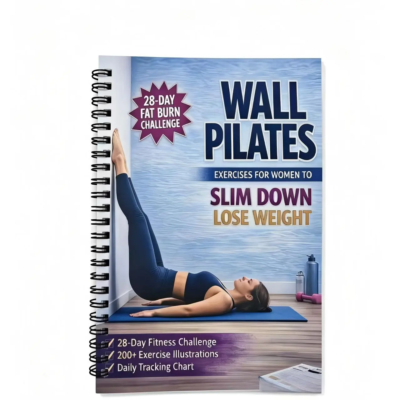 Women's Wall Pilates Training Book, 28-Day Fat-Burning Challenge, 200+ Exercise Illustrations, Home Workout Guide, Body Sculpting