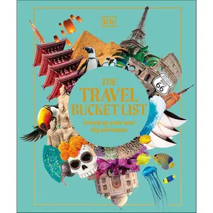 The Travel Bucket List: Dream Up Your Next Big Adventure - Hardcover