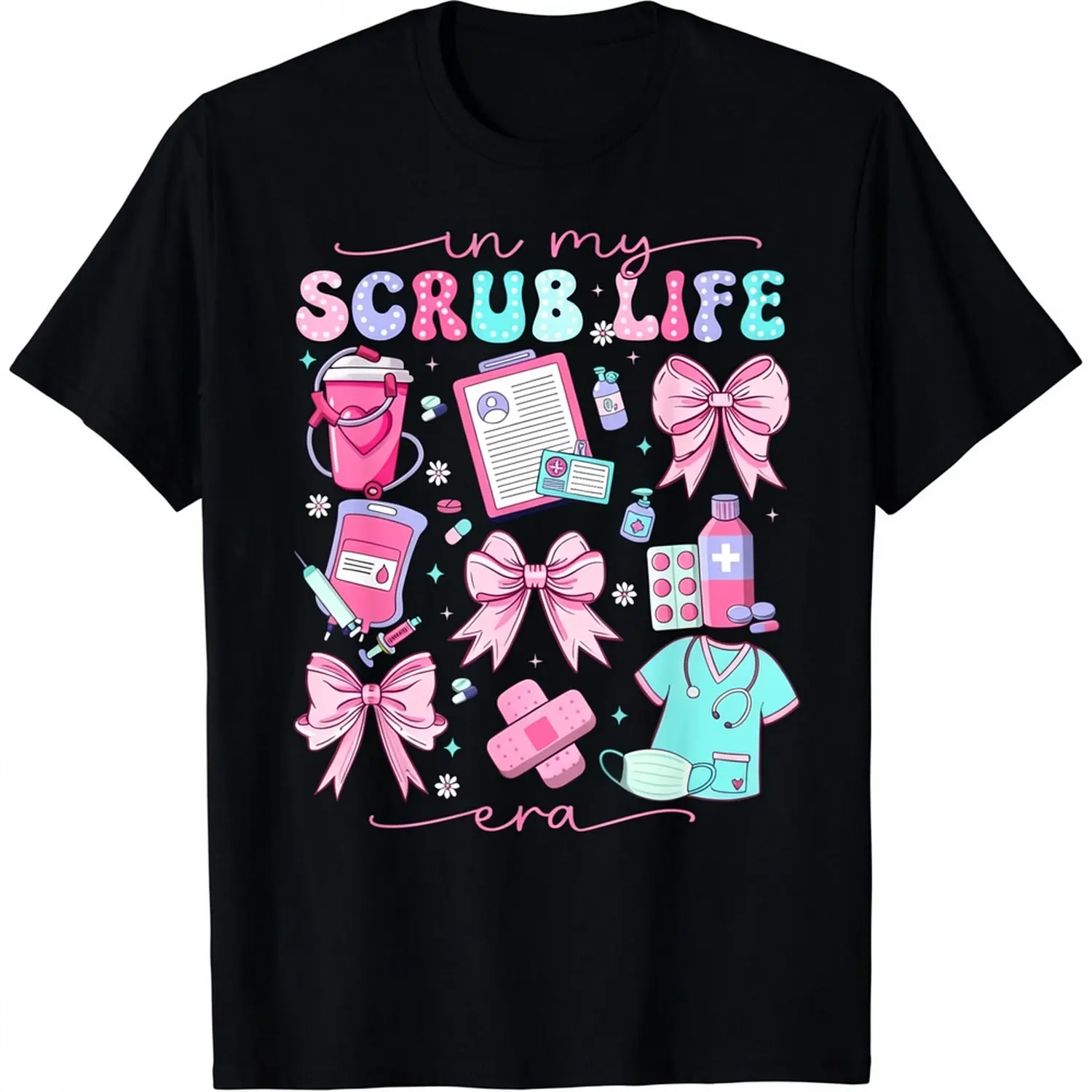 In My Scrub Life Era Coquette Bow Funny ER ICU Nurse T-Shirt