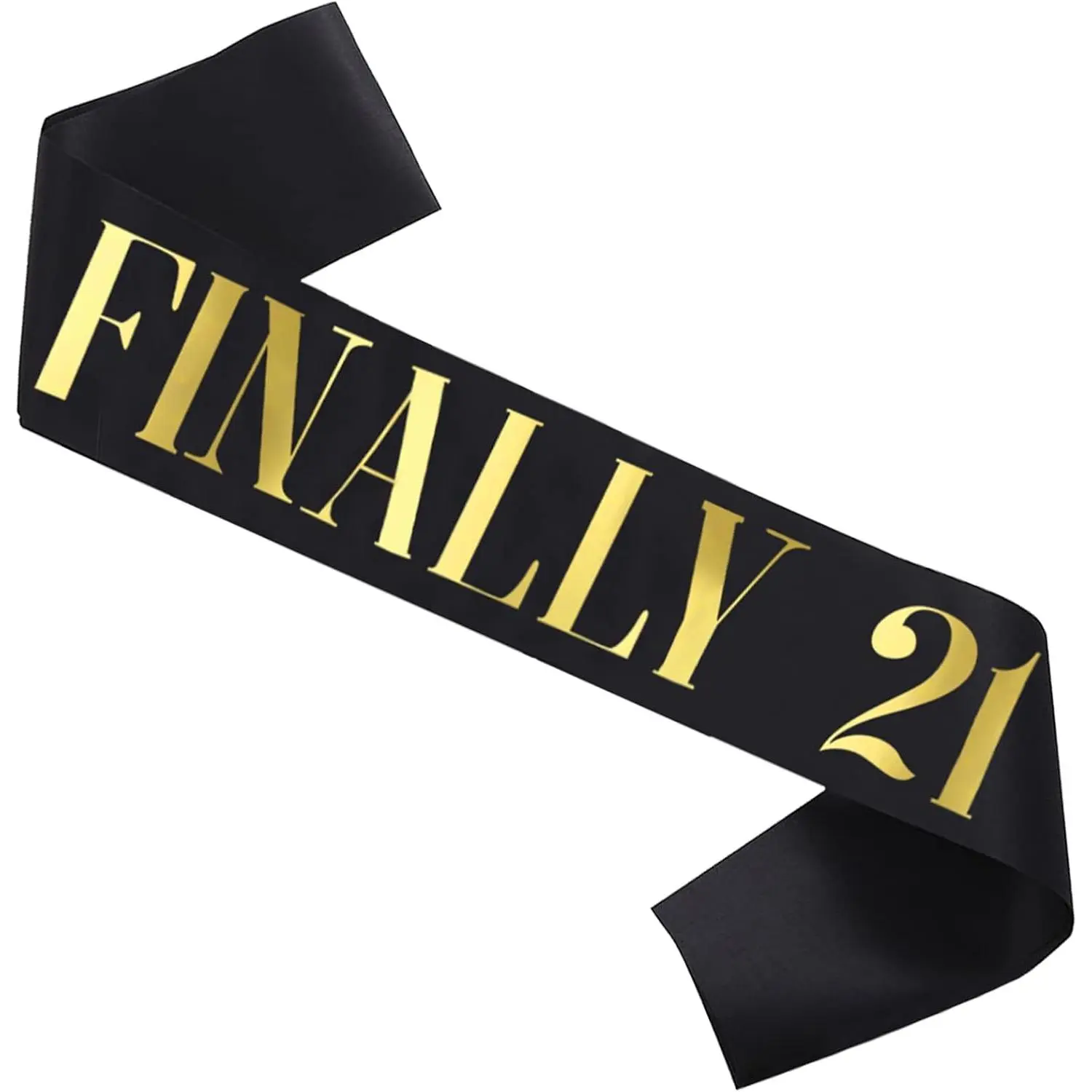 Finally 21 Birthday Sash,  Foil 'Finally 21' Black Satin 21st Birthday Sash for Boy or Girl Birthday Gifts Party Decorations Favors