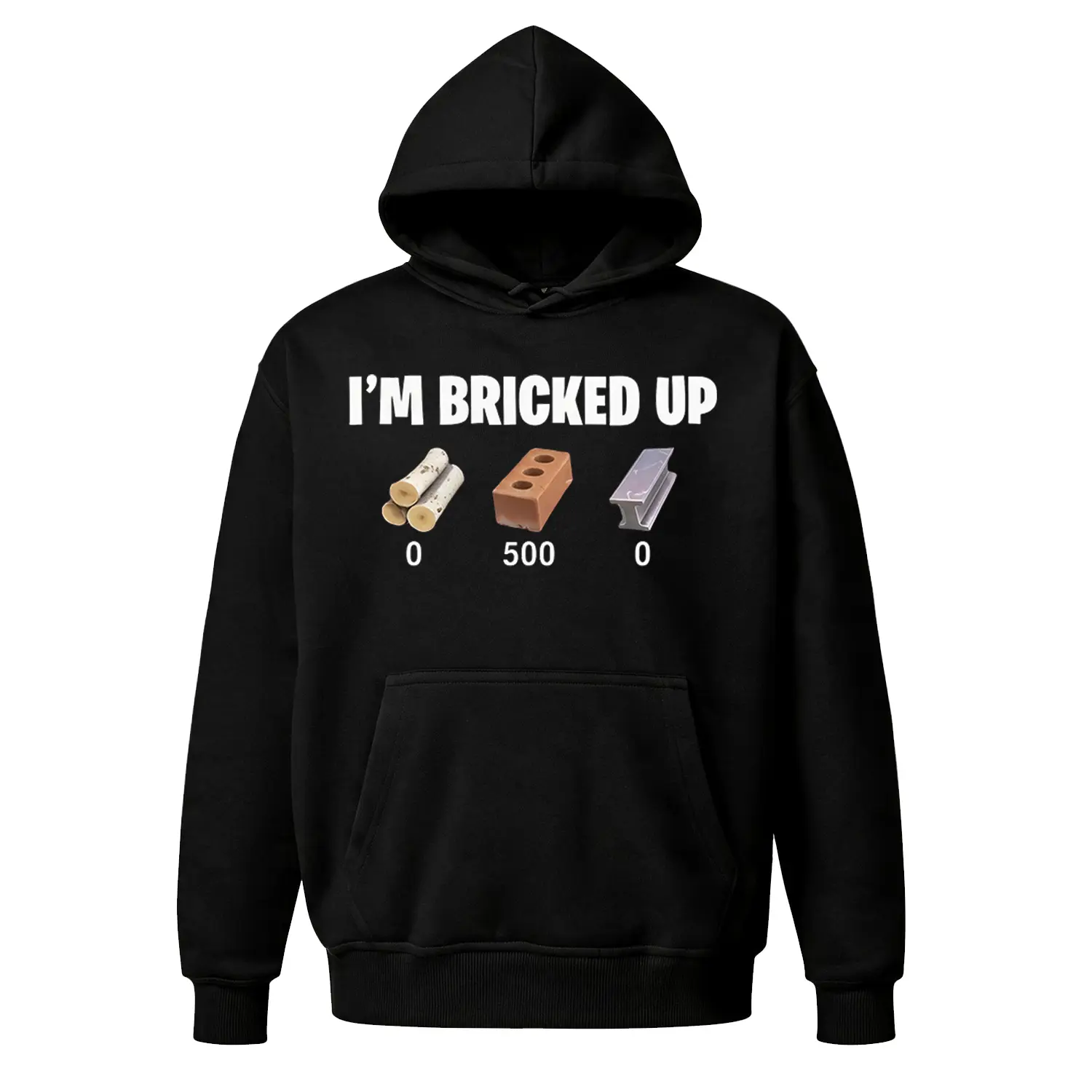 I'm Bricked Up Funny Gamer Graphic Hoodie, Y2K Oversized Baggy Streetwear Hoodie. Unisex Vintage 90s Style Fleece Hoodie, Comfortable Cozy Loungewear Casual Everyday Wear. Popular Cheap Life Hoodie, Versatile Comfy Outfit, Birthday Gift Hoodie for Him Her